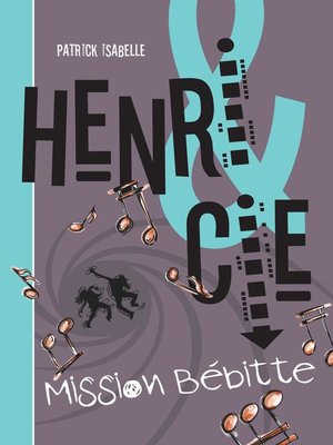 cover image of Mission Bébitte